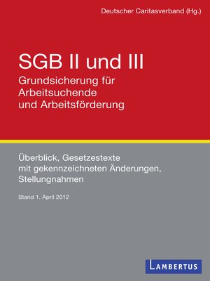 cover image of SGB II und III--Grundsicherung für Arbeitsuchende und Arbeitsförderung
